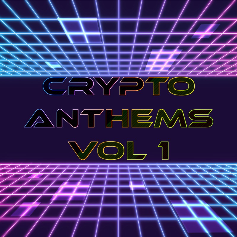Crypto Anthems